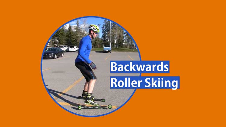 Backwards Roller Skiing - Nordic Ski Lab