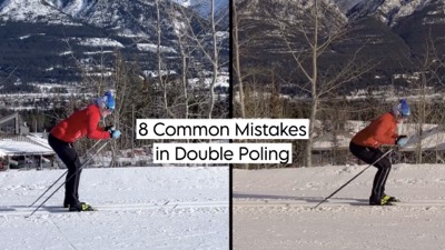 8 Common Mistakes in Double Poling
