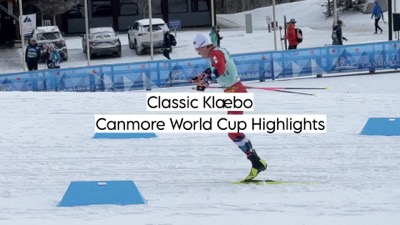 Classic Klæbo – Canmore World Cup Highlights